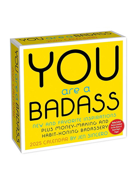 You Are a Badass Day-to-Day Calendar